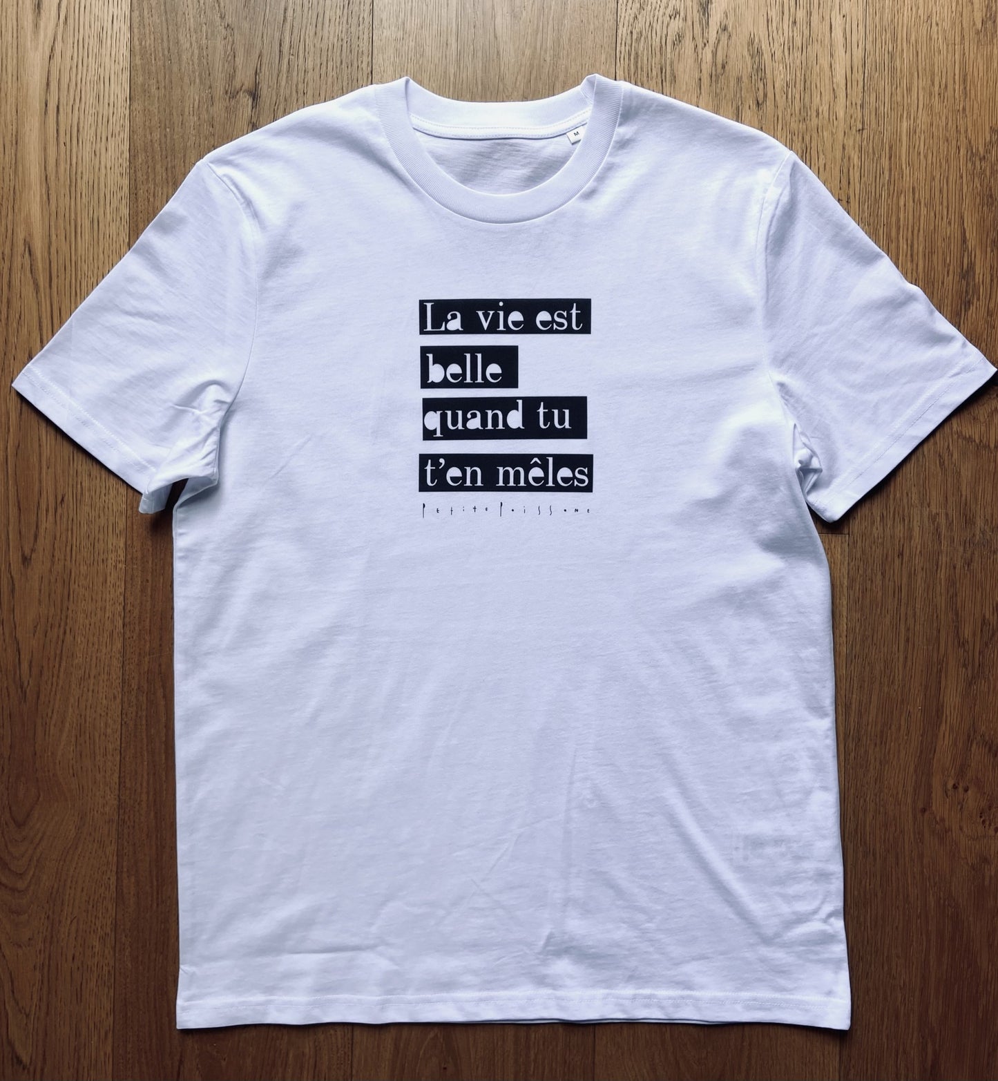 Tee-shirt LA VIE EST BELLE - Collab' Petite Poissone