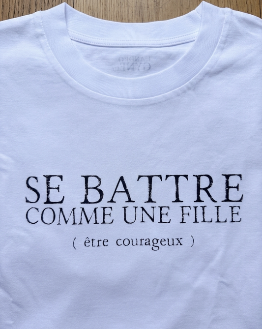 Tee-shirt SE BATTRE - Collab' L'Androgynette