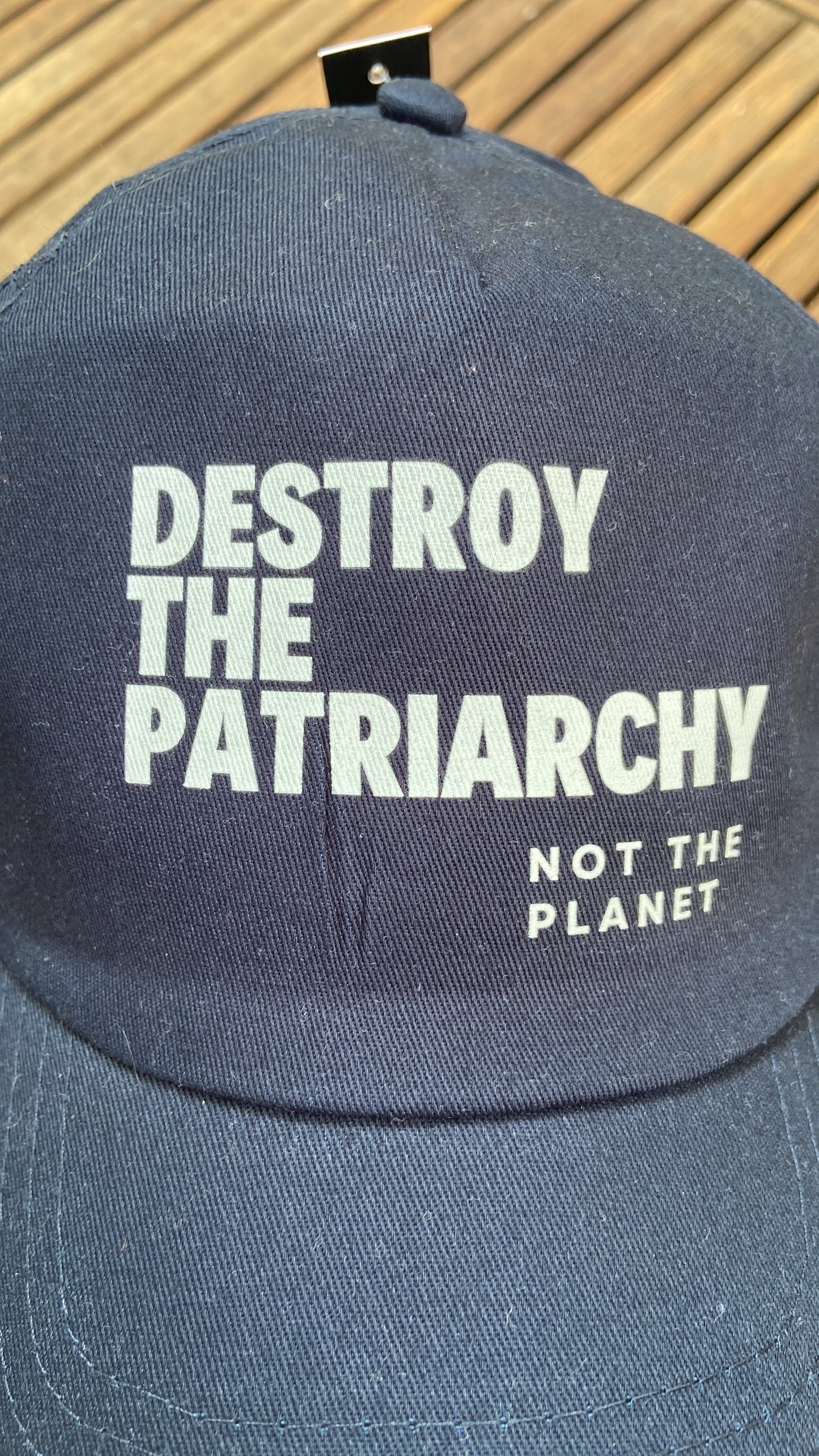 Casquette DESTROY THE PATRIARCHY NOT THE PLANET