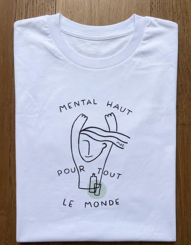 Tee-shirt MENTAL HAUT - Collab' MAT