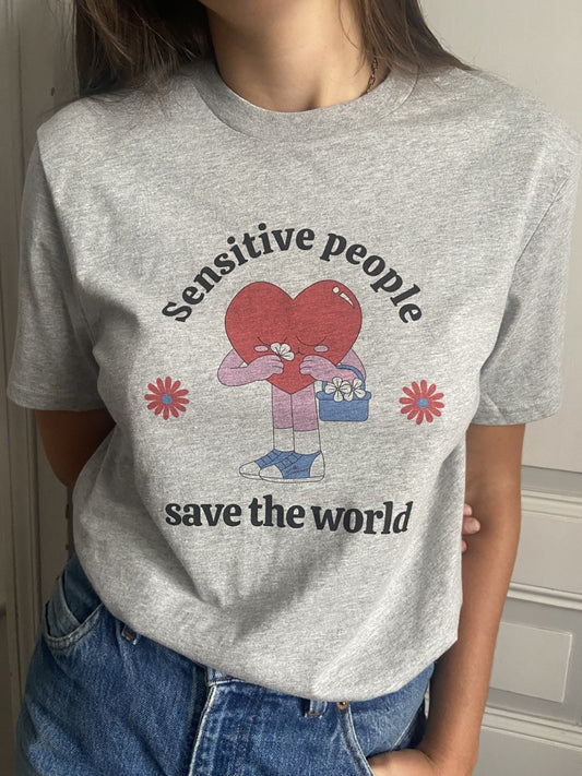 Tee-shirt SENSITIVE PEOPLE SAVE THE WORLD